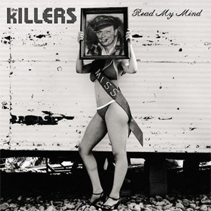 Álbum Read My Mind de The Killers