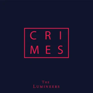 Álbum Crimes de The Lumineers