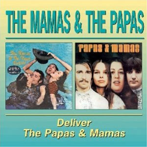 Álbum Deliver de The Mamas and The Papas