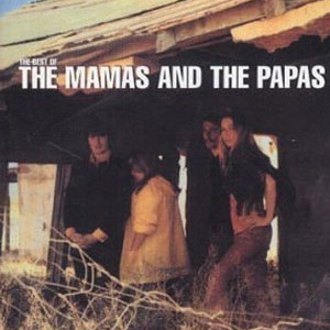 Álbum The Best of The Mamas and the Papas de The Mamas and The Papas