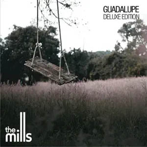 Álbum Guadalupe de The Mills