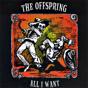 Álbum All I Want de The Offspring