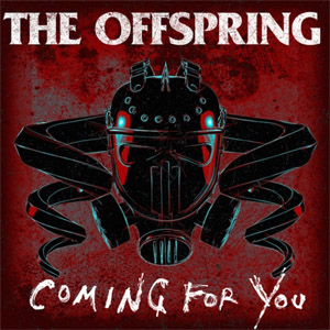 Álbum Coming For You de The Offspring