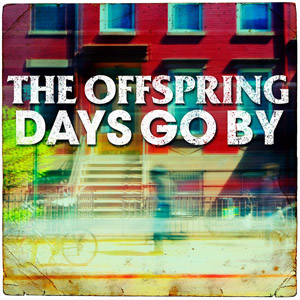 Álbum Days Go By de The Offspring