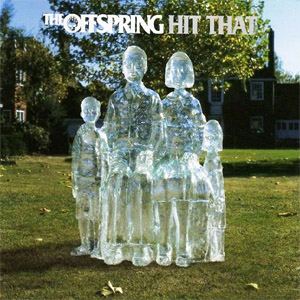 Álbum Hit That de The Offspring