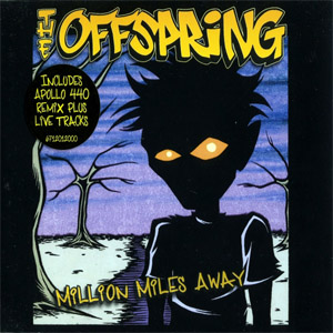 Álbum Million Miles Away de The Offspring