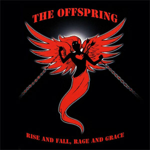 Álbum Rise And Fall, Rage And Grace de The Offspring