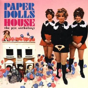 Álbum The Pye Anthology de The Paper Dolls