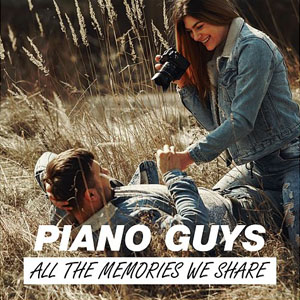 Álbum All The Memories We Share de The Piano Guys