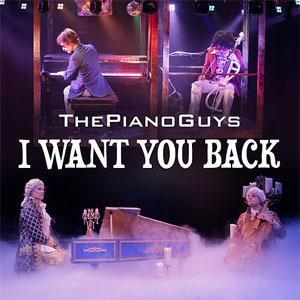 Álbum I Want You Back de The Piano Guys