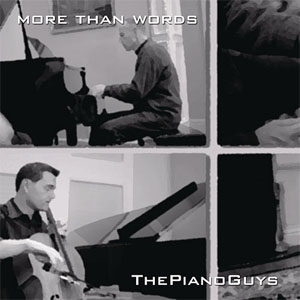 Álbum More Than Words de The Piano Guys