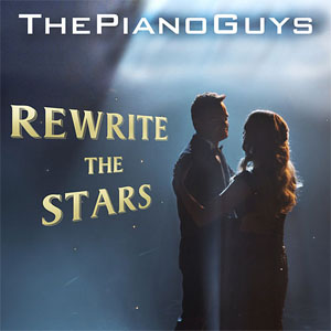 Álbum Rewrite The Stars de The Piano Guys