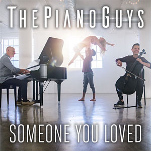 Álbum Someone You Loved de The Piano Guys