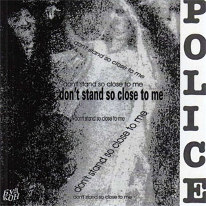 Álbum Don't Stand So Close To Me de The Police