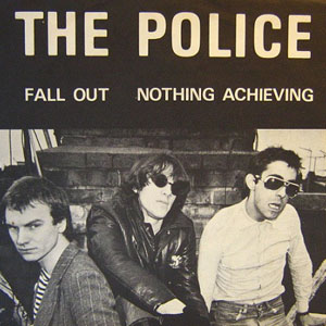 Álbum Fall Out / Nothing Achieving de The Police