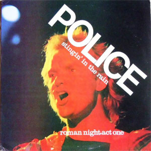 Álbum Stingin' In The Rain - Roman Night, Act One de The Police
