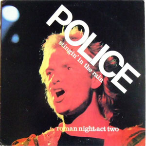 Álbum Stingin' In The Rain - Roman Night, Act Two de The Police