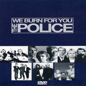 Álbum We Burn For You de The Police