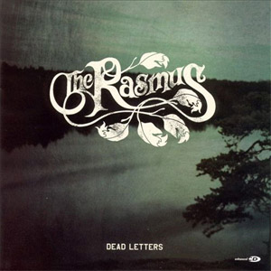 Álbum Dead Letters de The Rasmus