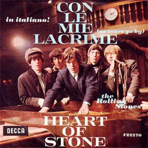 Álbum Con Le Mie Lacrime / Heart Of Stone de The Rolling Stones