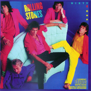 Álbum Dirty Work de The Rolling Stones