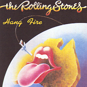 Álbum Hang Fire de The Rolling Stones