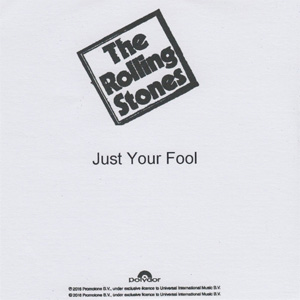 Álbum Just Your Fool de The Rolling Stones