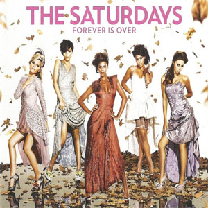 Álbum Forever Is Over de The Saturdays