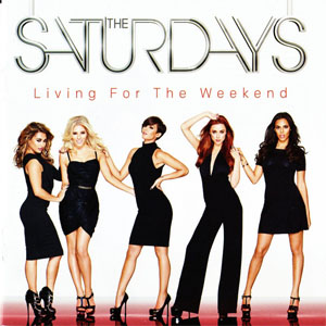 Álbum Living For The Weekend de The Saturdays