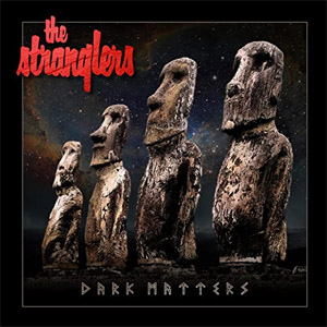 Álbum Dark Matters de The Stranglers