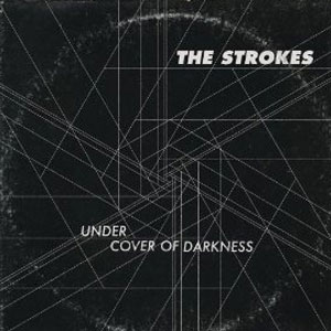 Álbum Under Cover Of Darkness de The Strokes