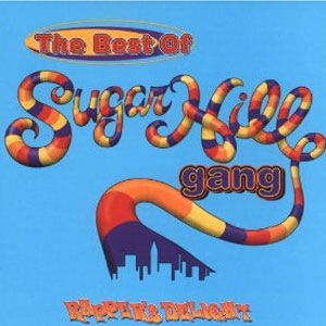Álbum The Best Of Sugarhill Gang de The Sugarhill Gang