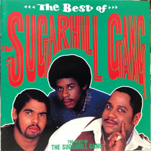 Álbum The Best Of Sugarhill Gang de The Sugarhill Gang