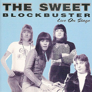 Álbum Blockbuster (Live On Stage) de The Sweet