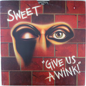 Álbum Give Us A Wink de The Sweet