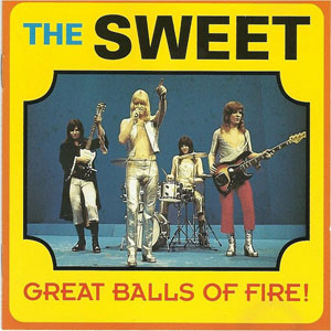 Álbum Great Balls Of Fire! de The Sweet