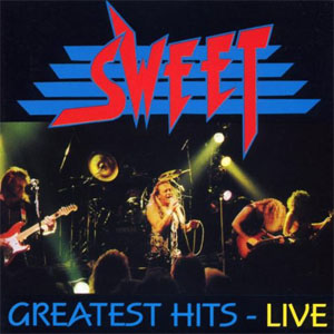 Álbum Greatest Hits - Live de The Sweet