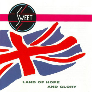 Álbum Land Of Hope And Glory de The Sweet