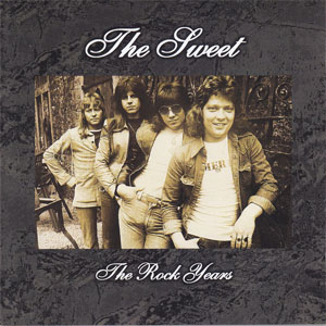 Álbum The Rock Years de The Sweet