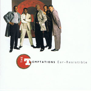 Álbum Ear-Resistible de The Temptations