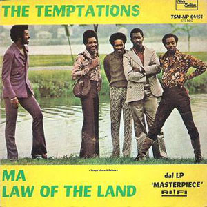 Álbum Ma / Law Of The Land de The Temptations