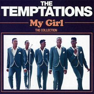 Álbum My Girl: The Collection de The Temptations