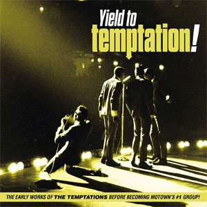 Álbum Yield To Temptation! de The Temptations