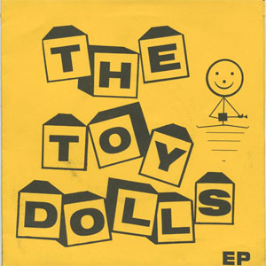 Álbum The Toy Dolls EP de The Toy Dolls