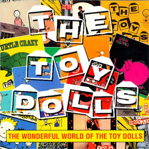 Álbum The Wonderful World Of The Toy Dolls de The Toy Dolls