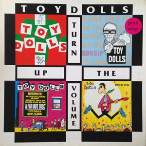 Álbum Turn Up The Volume de The Toy Dolls
