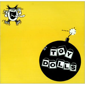Álbum We're Mad de The Toy Dolls