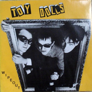 Álbum Wipeout de The Toy Dolls