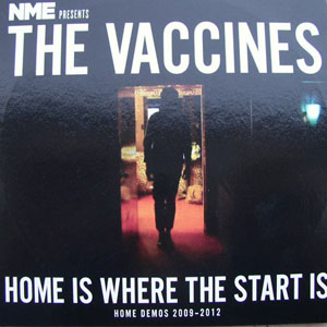 Álbum Home Is Where The Start Is (Home Demos 2009-2012) de The Vaccines