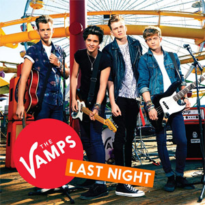 Álbum Last Night (Connor's Version) de The Vamps